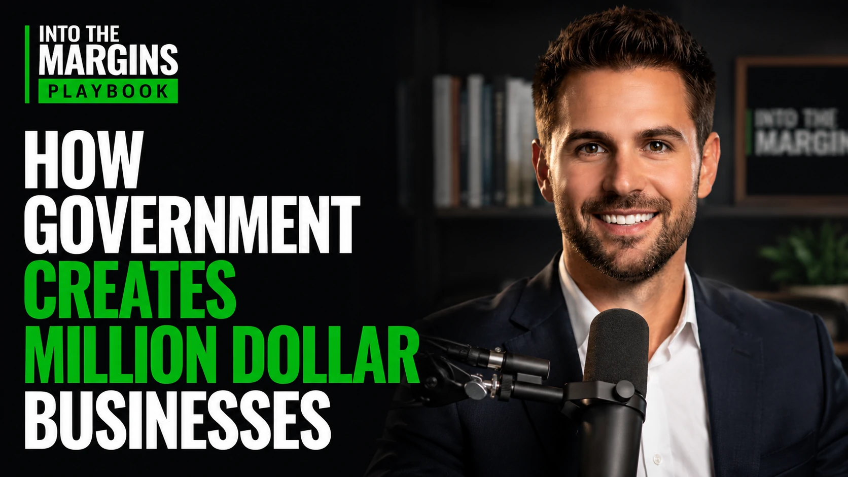 How Government Creates Million Dollar Businesses